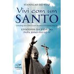 VIVI COM UM SANTO - COLÓQUIO COM GIAN FRANCO SVIDERCOSCHI