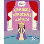 Livro - Grandes Heroínas da Bíblia 