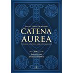 Livro : Catena Aurea - Vol. 1 - Evangelho de São Mateus