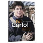 Livro :Foi Carlo!