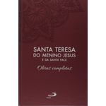 Livro : Obras Completas de Santa Teresa do Menino Jesus 