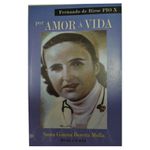 Livro : Por amor a vida- Santa Gianna