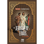 Livro De Jerusalém a Emaús... e a volta -Raniero Catalamessa