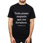 Camiseta Tudo Posso Naquele Que Me Fortalece (Filipenses 4:13)