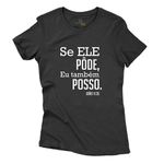 Baby Look Preta Se Ele Pode, Eu Tambem Posso.