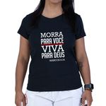 Baby Look Preta Morra Para Você Viva Para Deus.