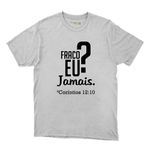 Camiseta Branca - Hoje, Fraco Eu ?