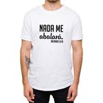 Camiseta Branca - Nada Me Abalará.