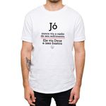 Camiseta Branca - Jó Nunca Viu A Razão Do Seu Sofrimento. 