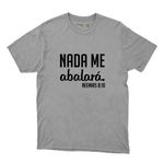 Camiseta Cinza - Nada Me Abalará.