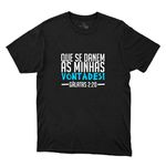 Camiseta Preta - Que Se Danem As Minhas Vontades!