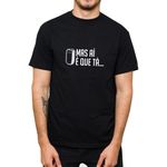 Camiseta Mas Aí É Que Tá