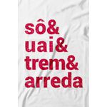 Camiseta Sô, Uai, Trem, Arreda