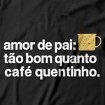 Camiseta Dia Dos Pais - Café