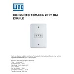 CONJUNTO TOMADA 2P+T 10A BRANCO EQUILE