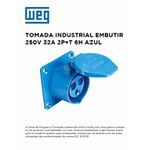 TOMADA EMBUTIR INDUSTRIAL 250V 32A 2P+T 6H AZUL WEG