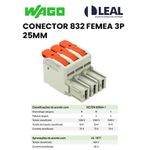 CONECTOR 832 FEMEA 3P 25MM WAGO