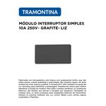MODULO INTERRUPTOR SIMPLES 10A E 250V GRAFITE LIZ
