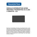 MÓDULO INTERRUPTOR INTERMEDIÁRIO GRAFITE 10A 250V LIZ