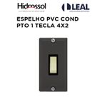 ESPELHO PVC COND PTO 1 TECLA 4X2 HIDROSSOL