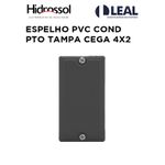 ESPELHO PVC COND PTO TAMPA CEGA 4X2 HIDROSSOL