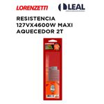 RESISTÊNCIA 127VX4600W MAXI AQUECEDOR 2T