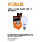 LÂMPADA SUPERLED A60 BIVOLT X 10W 6.500K - E-27 FOXLUX