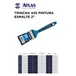 TRINCHA 445 PINTURA ESMALTE 2