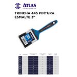 TRINCHA 445 PINTURA ESMALTE 3