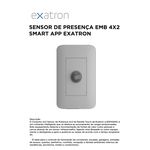 SENSOR DE PRESENCA EMBUTIDO 4X2 SMART EXATRON