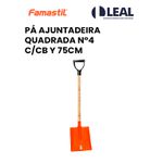 PÁ AJUNTADEIRA QUADRADA N°4 C/CB Y 75CM FAMASTIL