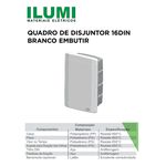 QUADRO DE DISJUNTORES 16DIN EMBUTIR BRANCO ILUMI