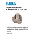 ADAPTADOR FLANGE PARA CAIXA D'ÁGUA SOLDÁVEL 25MMX3/4 PLASTILIT