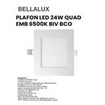 PLAFON LED 24W QUAD EMB 6500K BIV BCO BELLALUX