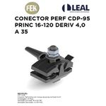 CONECTOR PERFURANTE CDP-95 PRINCIPAL 16-120 DERIVAÇÃO 4,0 A 35 FEK