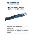 CABO ALUMINIO TRIPLEX PRETO/CINZA+ NEUTRO ISOLANTE AZUL 25MM