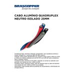 CABO ALUMINIO QUADRUPLEX PRETO/CINZA/VERMELHO+ NEUTRO ISOL AZUL25MM