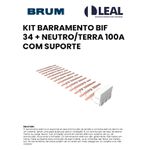 KIT BARRAMENTO BIF 34 + NEUTRO/TERRA COM SUPORTE BRUM