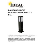 BALIZADOR BOLT QUADRADO 50CM PRETO 1 E-27 IDEAL