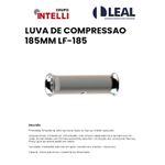 LUVA DE COMPRESSAO 185MM LF-185 INTELLI