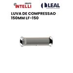 LUVA DE COMPRESSAO 150MM LF-150 INTELLI