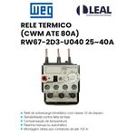 RELE TERMICO (CWM ATE 80A) RW67-2D3-U040 25~40A WEG