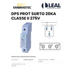 DPS PROTETOR SURTO 20KA 275V EMBRASTEC