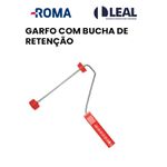 GARFO COM BUCHA DE RETENÇÃO ROMA