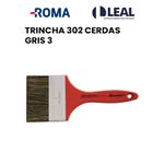 TRINCHA 302 CERDAS GRIS 3 ROMA