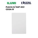 PLACA C/ SUP 4X2 CEGA I9 ILUMI