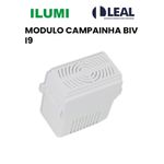 MODULO CAMPAINHA BIV I9 ILUMI