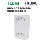 MODULO 2 TOMADA 20A MONOBLOCO I9 ILUMI