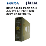 RELE FALTA FASE COM AJUSTE LK-FMSN S/N 220V CAIXA ESTREITA LUKMA