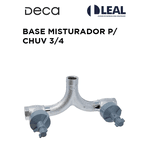 BASE MISTURADOR P/ CHUV 3/4 DECA